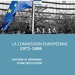 La Commission européenne 1973-1986