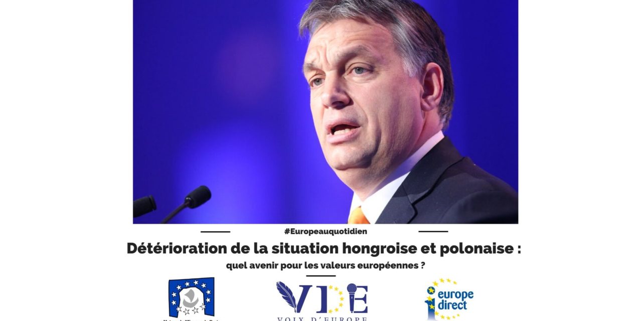 Détérioration de la situation hongroise et polonaise : quel avenir pour les valeurs européennes ?