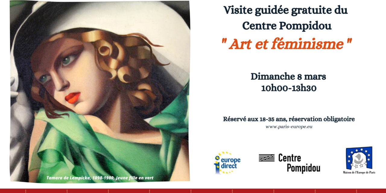 Visite guidée gratuite au Centre Pompidou pour les 18-35 ans : Art et Féminisme