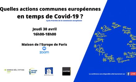 Quelles actions communes européennes en temps de Covid-19