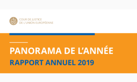 Cour de Justice de l’Union européenne : Rapport annuel 2019 – Panorama de l’année