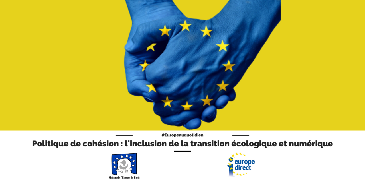 Politique de cohésion de l’UE : l’inclusion de la transition écologique et numérique
