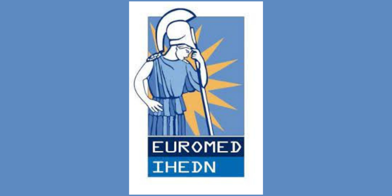EUROMED-IHEDN – Activités de notre partenaire
