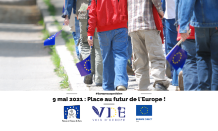 9 mai 2021 : place au futur de l’Europe !