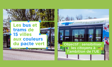 Pacte Vert : des tramways verts dans 15 villes françaises pour sensibiliser