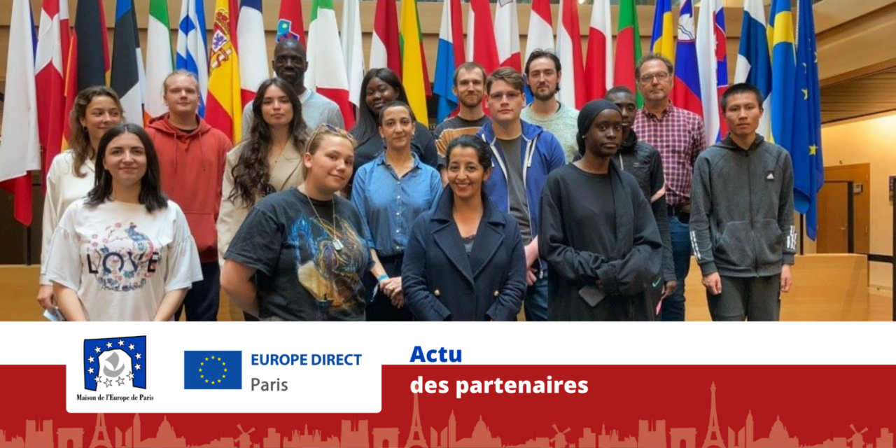 PARTENAIRES – Temps fort du Joli mois de l’Europe dans le Val d’Oise : des jeunes en insertion en visite au Parlement européen