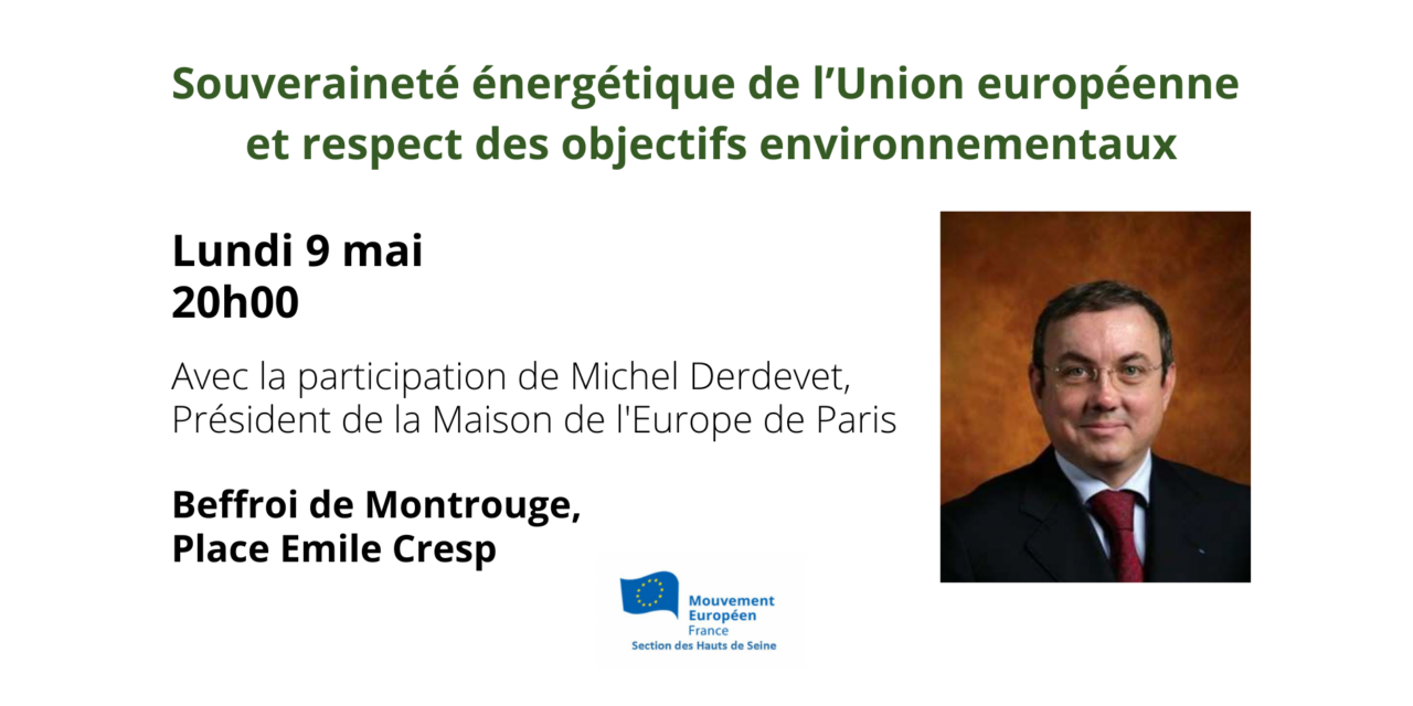 Souveraineté énergétique de l’Union européenne et respect des objectifs environnementaux